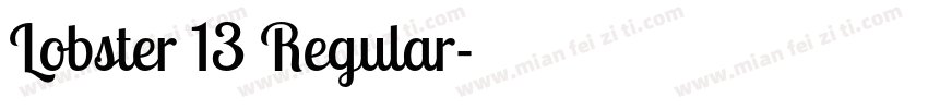 Lobster 13 Regular字体转换